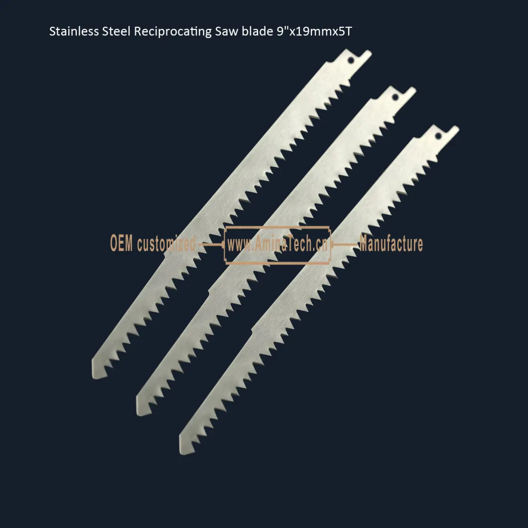 Stainless Steel Reciprocating Saw blade Size:9"19xmmx5T